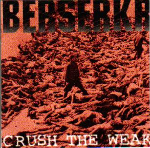 BERSERKR - Crush the Weak cover 