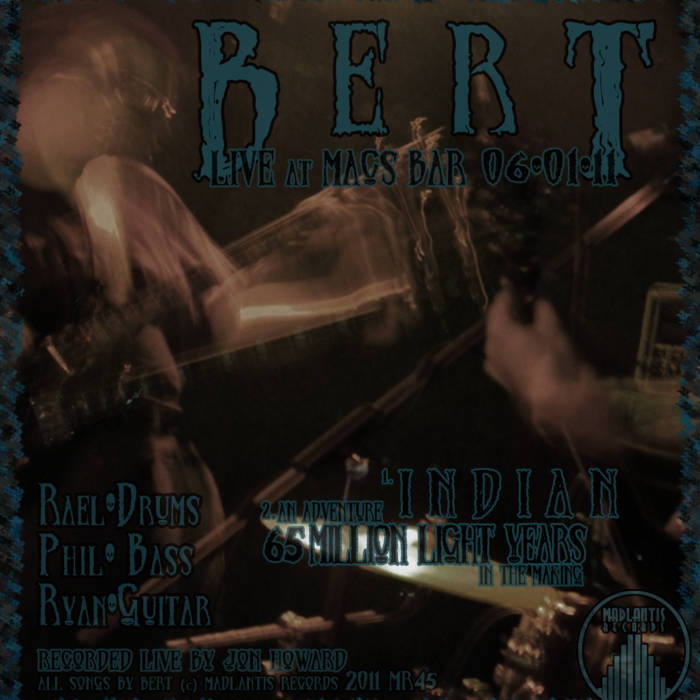 BERT - Live At Mac's Bar 06​-​01​-​11 cover 