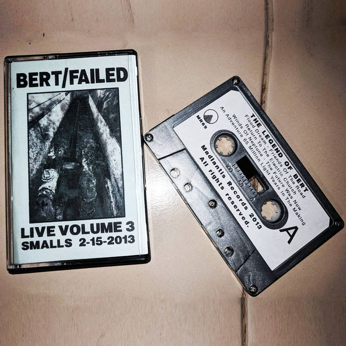 BERT - Live Volume 3: Smalls 2​-​15​-​2013 cover 