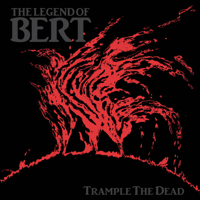 BERT - Trample The Dead cover 