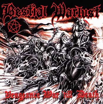 BESTIAL WARLUST - Vengeance War Til Death cover 