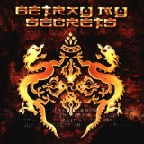 BETRAY MY SECRETS - Betray My Secrets cover 