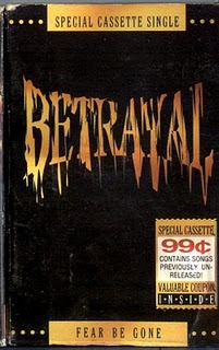 BETRAYAL (CA-1) - Fear Be Gone cover 