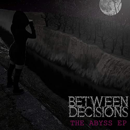 BETWEEN DECISIONS - The Abyss EP cover 