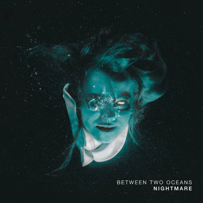 BETWEEN TWO OCEANS - Nightmare cover 