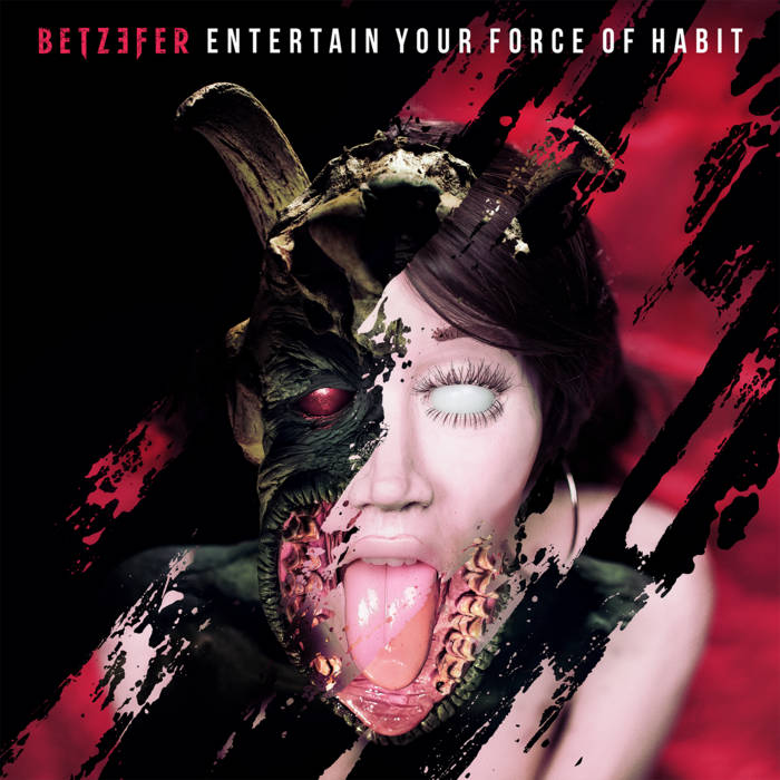 BETZEFER - Entertain Your Force Of Habit cover 
