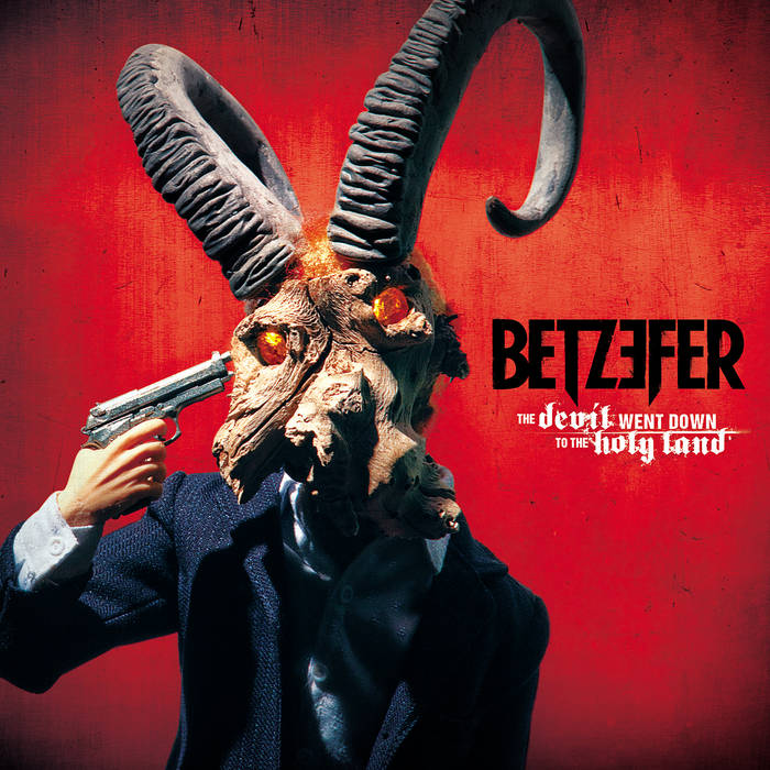 BETZEFER - The Devil Went Down To The Holy Land cover 