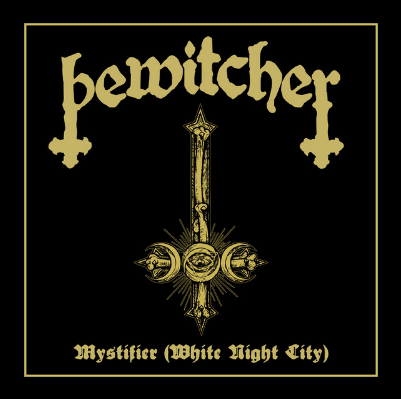 BEWITCHER - Mystifier (White Night City) cover 