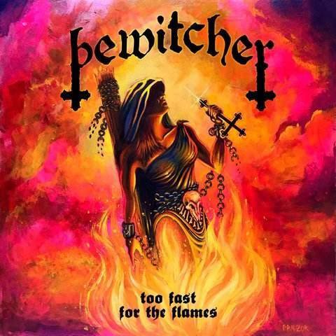BEWITCHER - Too Fast For The Flames cover 