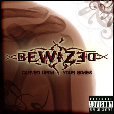 BEWIZED - Carved Upon Your Bones cover 