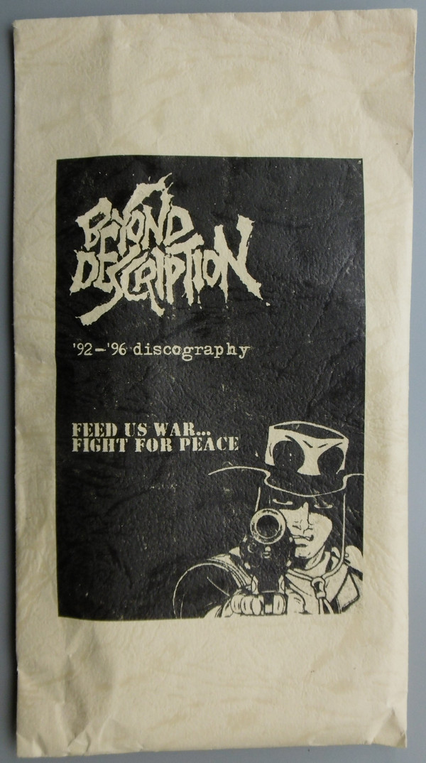 BEYOND DESCRIPTION - Feed Us War...Fight for Peace 1992-1996 cover 