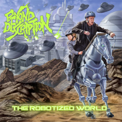 BEYOND DESCRIPTION - The Robotized World cover 