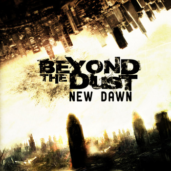 BEYOND THE DUST - New Dawn cover 