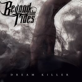 BEYOND THE TIDES - Dream Killer cover 