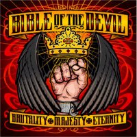 BIBLE OF THE DEVIL - Brutality • Majesty • Eternity cover 