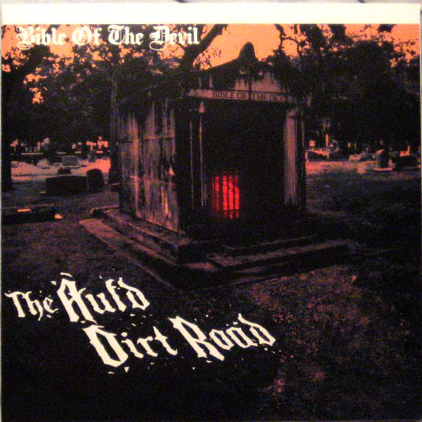 BIBLE OF THE DEVIL - The Auld Dirt Road / False Dreams cover 