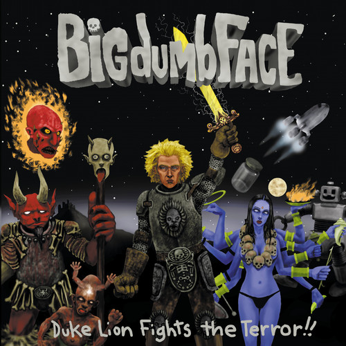 BIG DUMB FACE - Duke Lion Fights the Terror! cover 
