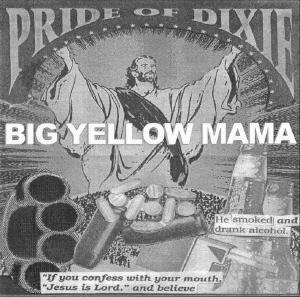 BIG YELLOW MAMA - Pride Of Dixie cover 
