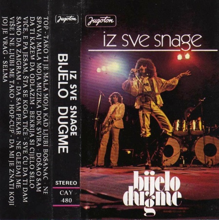 BIJELO DUGME - Iz sve snage cover 