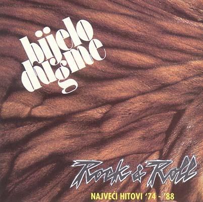 BIJELO DUGME - Rock & Roll: Najveci hitovi '74-'88 cover 