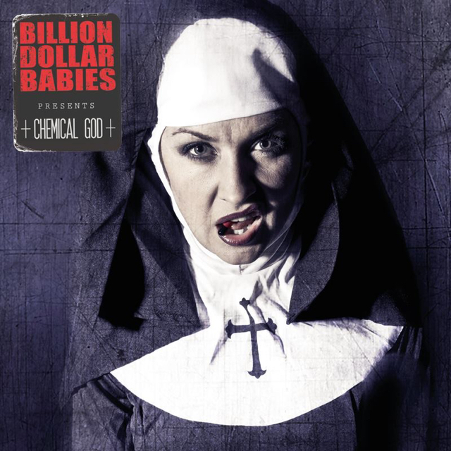 BILLION DOLLAR BABIES - Chemical God cover 