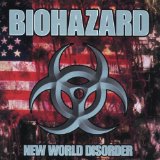 BIOHAZARD - New World Disorder cover 