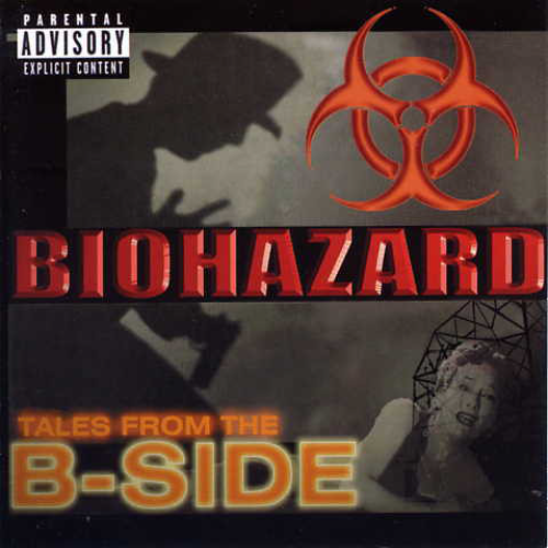 BIOHAZARD - Tales From The B-Side cover 