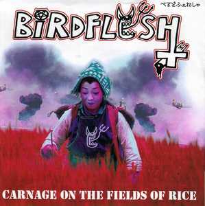 BIRDFLESH - Carnage on the Fields of Rice cover 