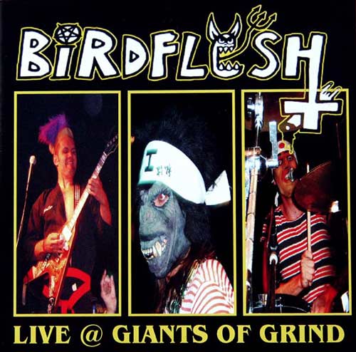 BIRDFLESH - Live @ Giants of Grind cover 