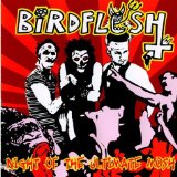 BIRDFLESH - Night of the Ultimate Mosh cover 