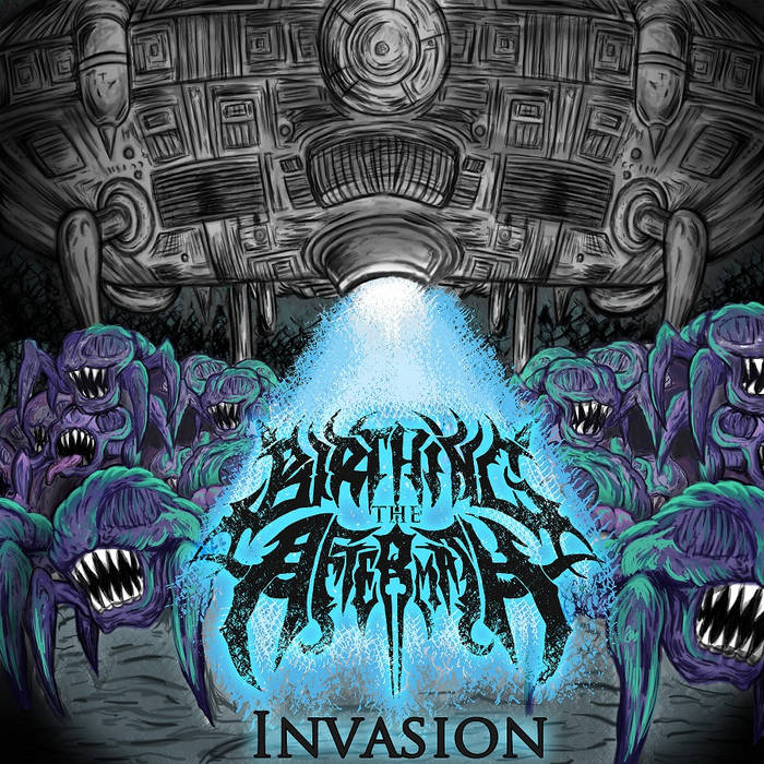 BIRTHING THE AFTERMATH - Invasion cover 
