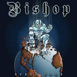 BISHOP - Steel Gods cover 