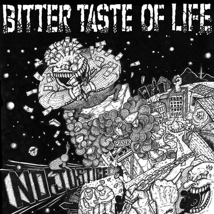 BITTER TASTE OF LIFE - No Justice cover 