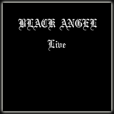 BLACK ANGEL - Live cover 