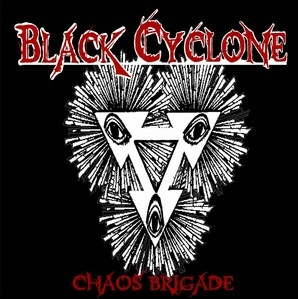 BLACK CYCLONE - Chaos Brigade cover 