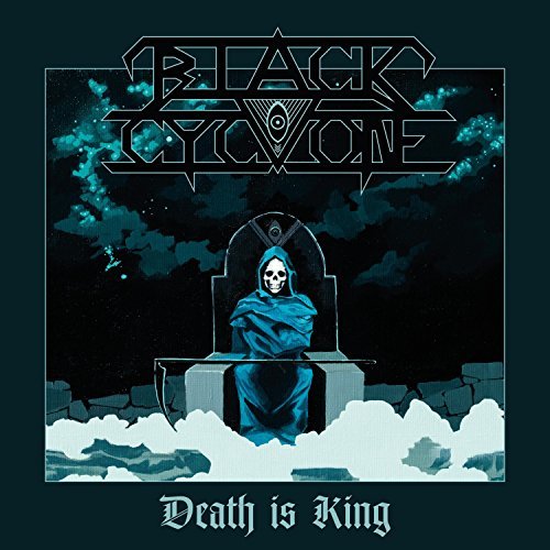 BLACK CYCLONE - Death is King cover 