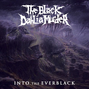 THE BLACK DAHLIA MURDER - Into The Everblack cover 