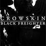BLACK FREIGHTER - Crowskin / Black Freighter cover 