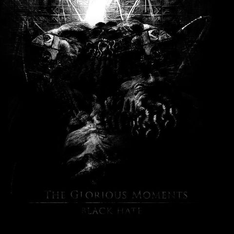 BLACK HATE - The Glorious Moments cover 