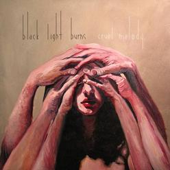 BLACK LIGHT BURNS - Cruel Melody cover 