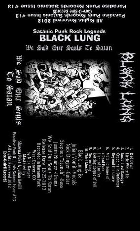 BLACK LUNG - We Sold Our Souls To Satan cover 