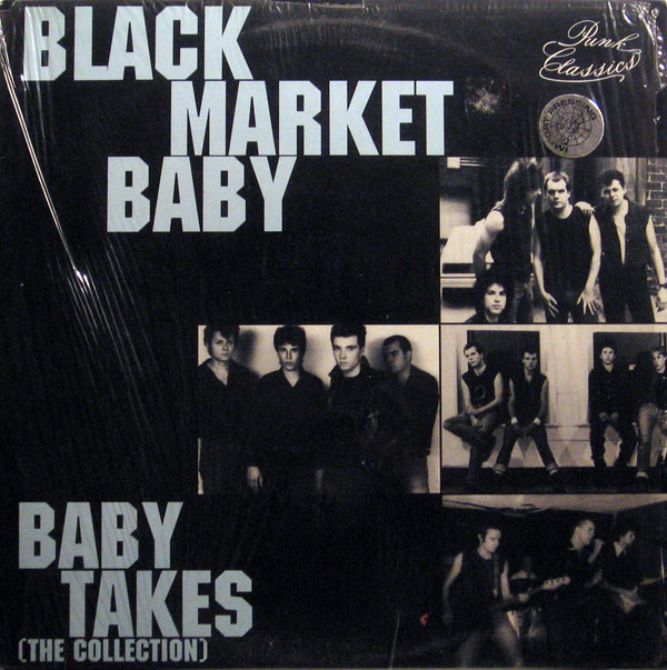 BLACK MARKET BABY - Baby Takes (The Collection) cover 