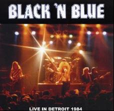 BLACK 'N BLUE - Live In Detroit - 1984 cover 
