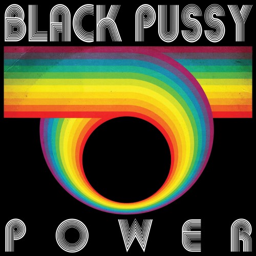 BLACK PUSSY - Power cover 