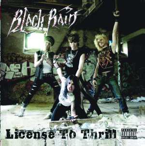 BLACK RAIN - License To Thrill cover 