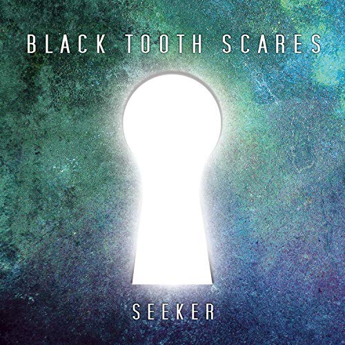 BLACK TOOTH SCARES - Seeker cover 