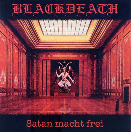 BLACKDEATH - Satan Macht Frei cover 