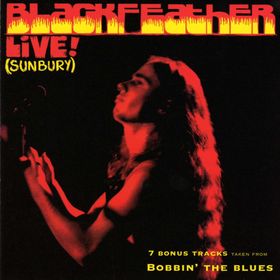 BLACKFEATHER - Live! (Sunbury) / Boppin' The Blues cover 