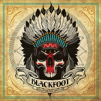BLACKFOOT - Southern Native cover 