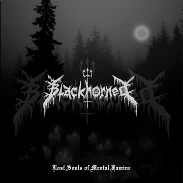 BLACKHORNED - Lost Souls of Mental Famine cover 